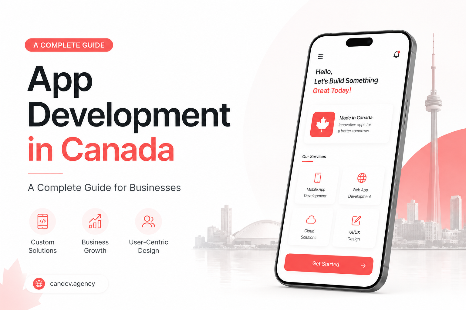App Development in Canada: A Complete Guide for Businesses