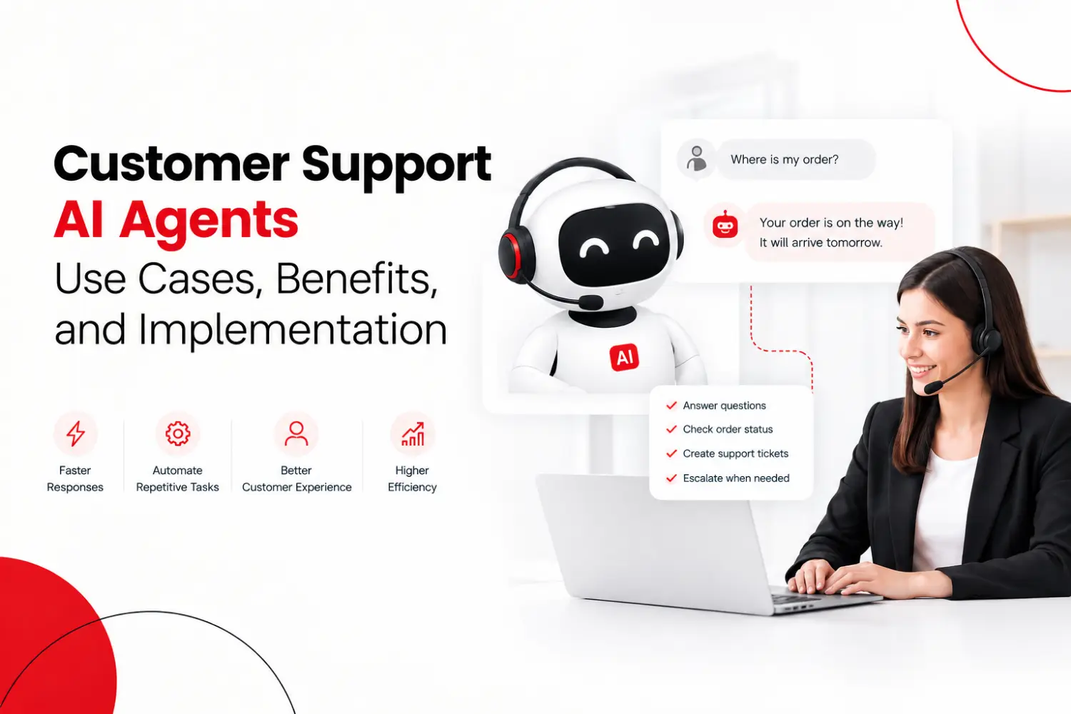 AI Agents for Customer Support: Use Cases & Benefits
