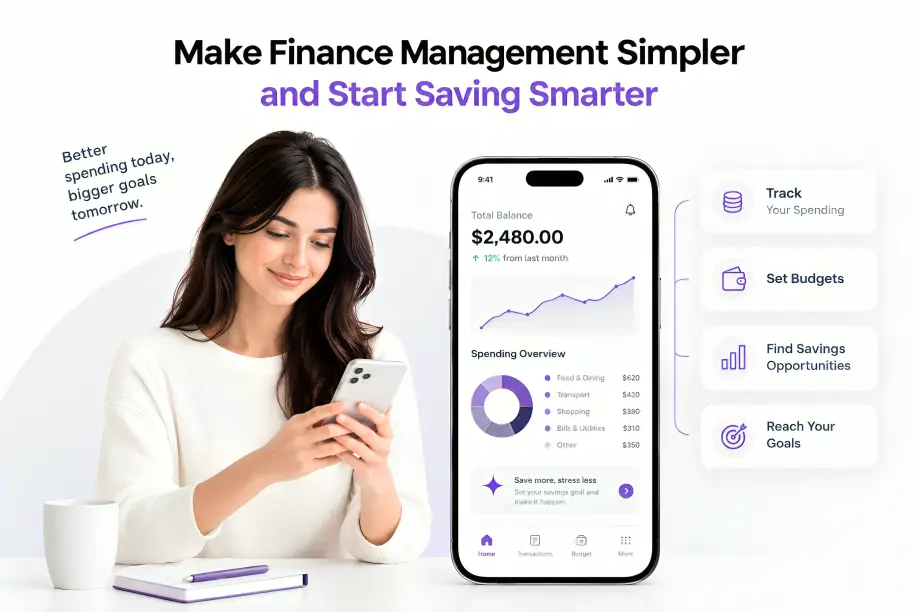 Make Personal Finance Management Simpler and Start Saving Smarter